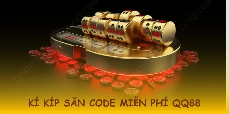 Bật mí cho bạn cách săn code miễn phí QQ88